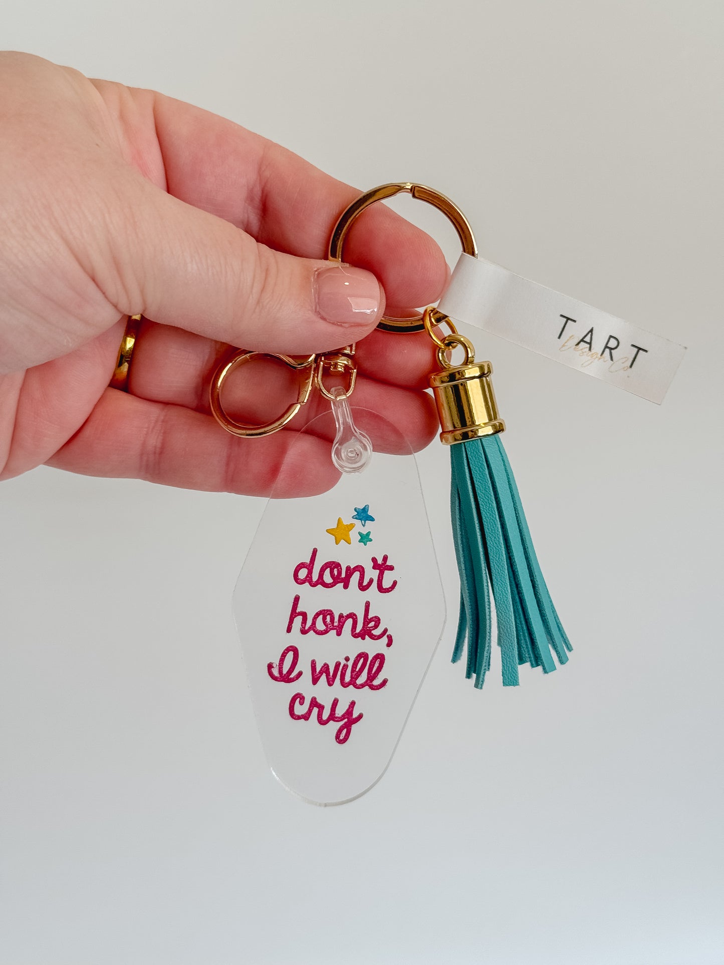 Don't Honk, I Will Cry Engraved Motel Keychain
