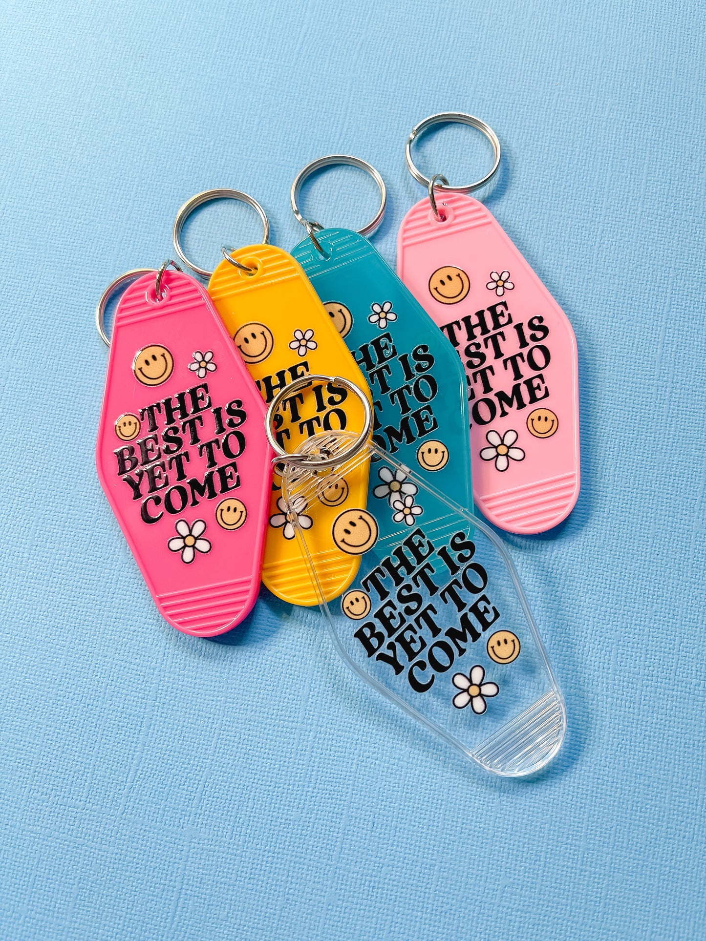 The Best is Yet to Come Motel Keychain